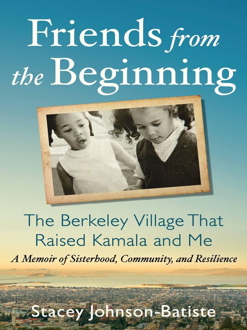 Title details for Friends from the Beginning by Stacey Johnson-Batiste - Available